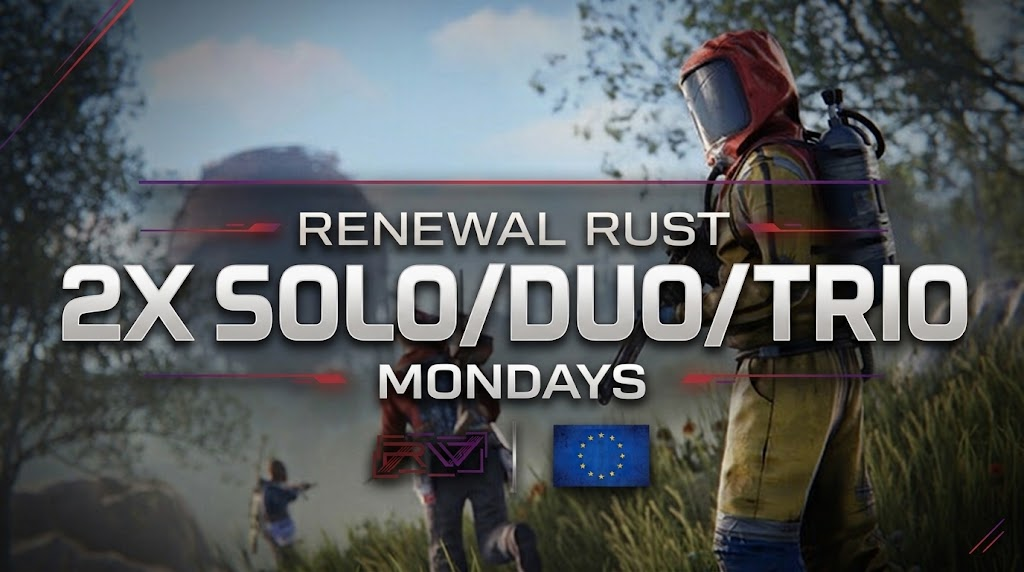 Renewal Rust #4 | 2X Mondays Trio Banner